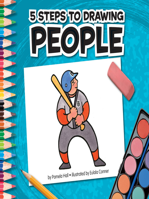 Title details for 5 Steps to Drawing People by Pamela Hall - Available